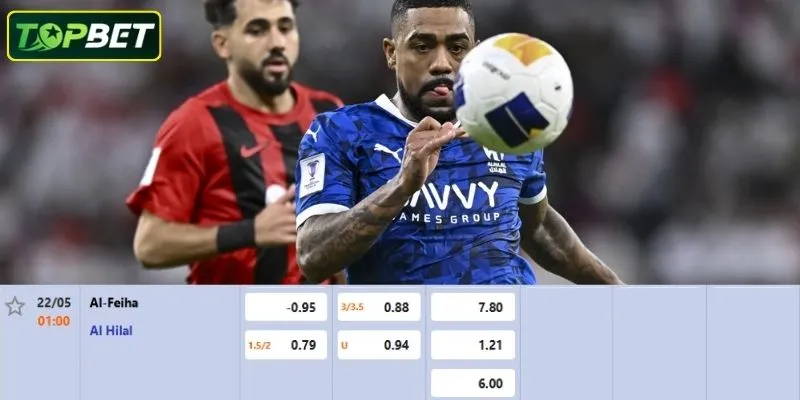 Ty Le Keo Chi Tiet Cho Tran Dau Al Feiha Vs Al Hilal